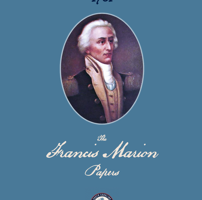 The Francis Marion Papers – Volume II