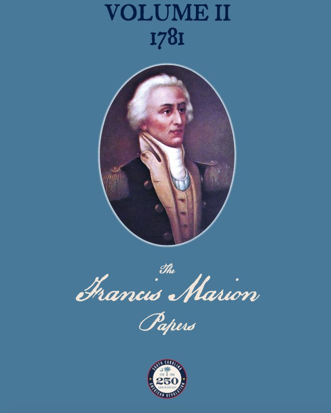 The Francis Marion Papers – Volume II