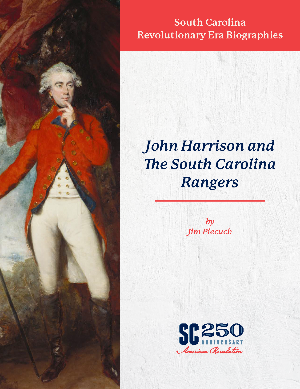 John Harrison and the South Carolina Rangers