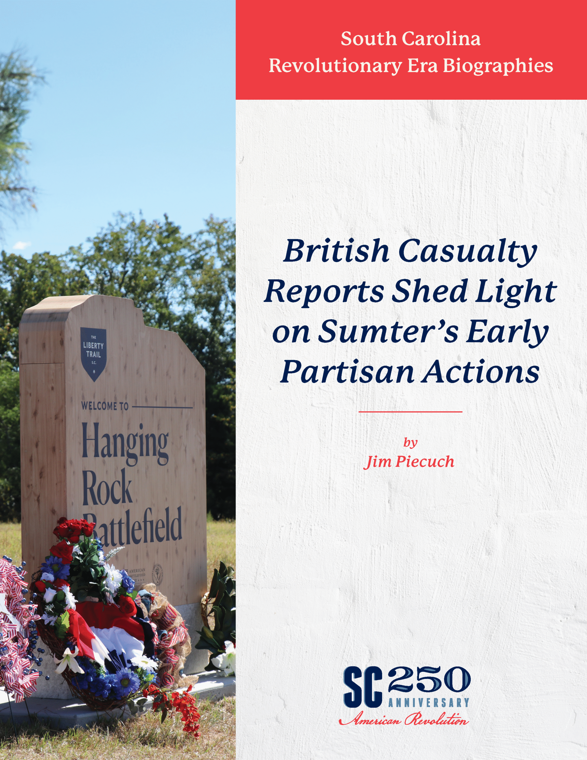 British Casualty Reports Shed Light on Sumter’s Early Partisan Actions
