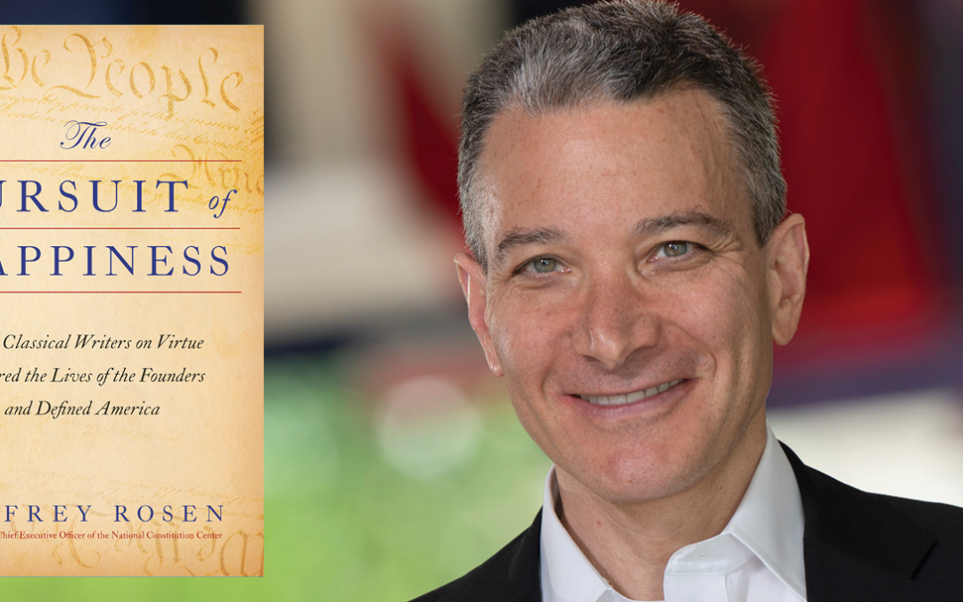 Book signing and reception for Attorney Jeffrey Rosen, immediate past president and CEO of the National Constitution Center and author of multiple books including, most recently, “The Pursuit of Libert.”