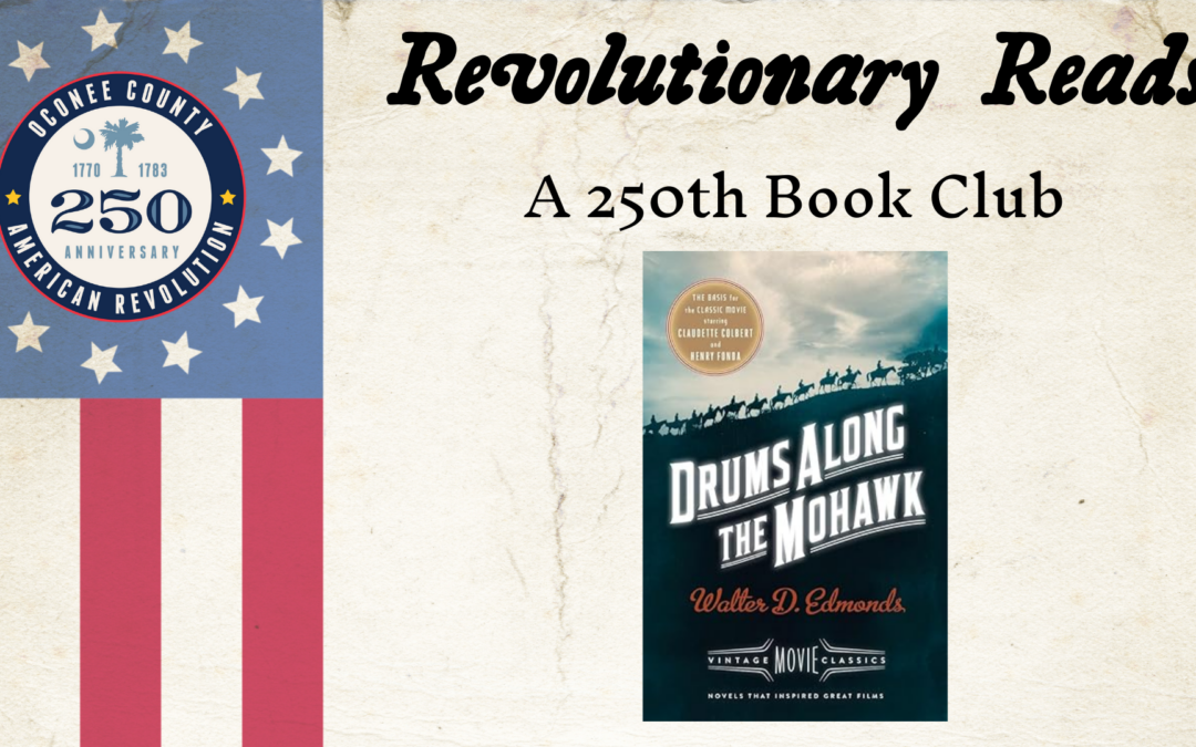 Revolutionary Reads: Drums Along The Mohawk