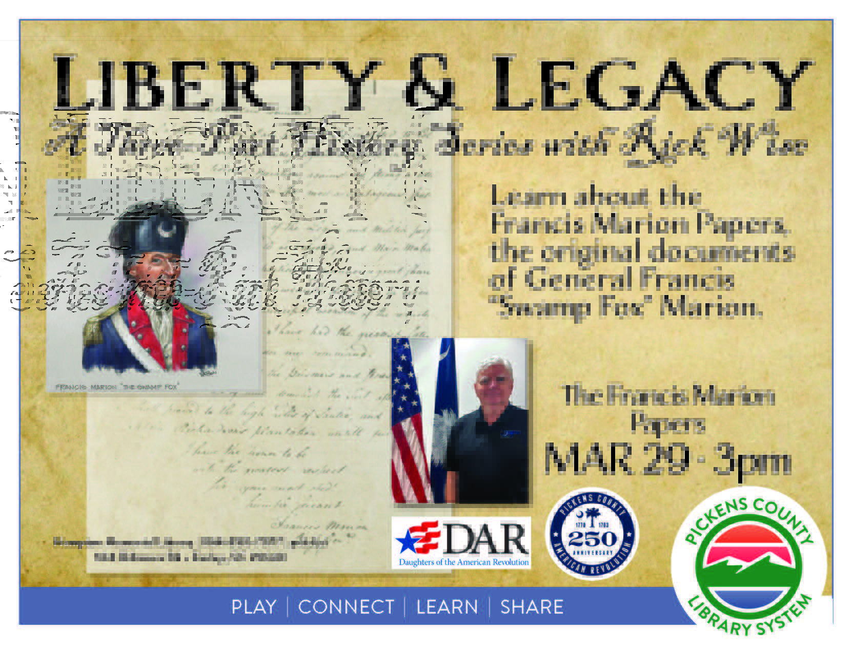 Liberty & Legacy: Part III: Francis Marion Papers