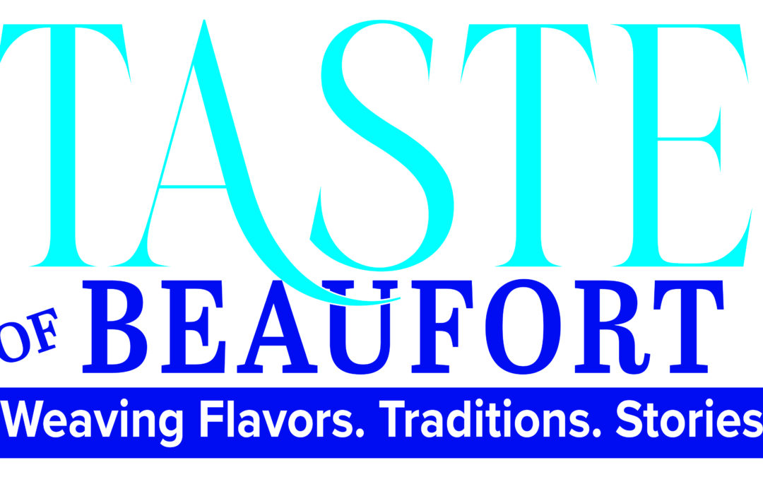 A Taste of Beaufort