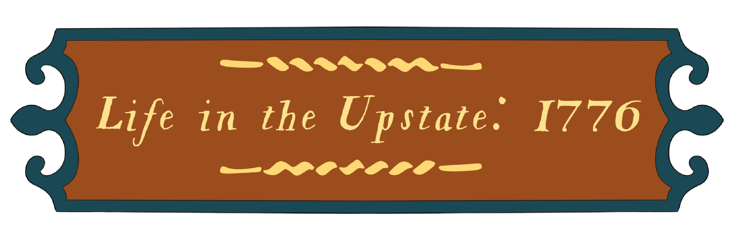 Life in the Upstate: 1776 Exhibit Opening Day