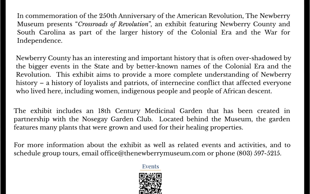 The Newberry Museum Revolutionary War Exhibit Opening