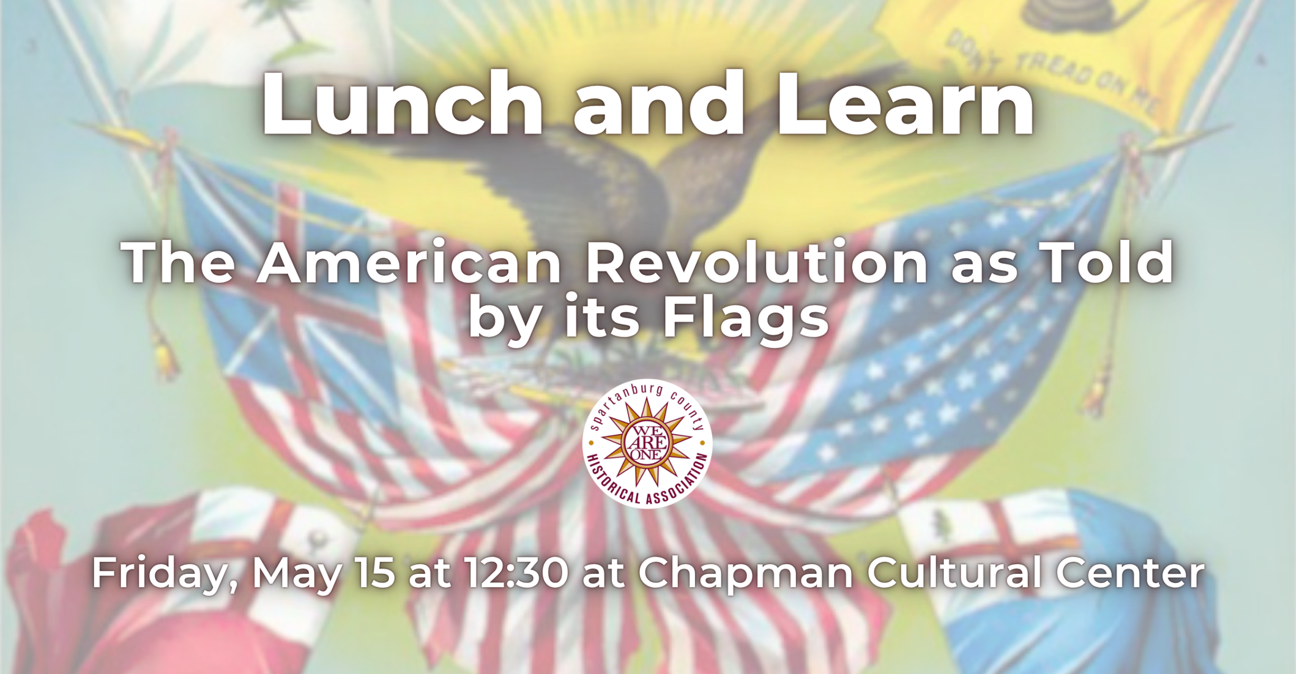 The American Revolution as Told by its Flags