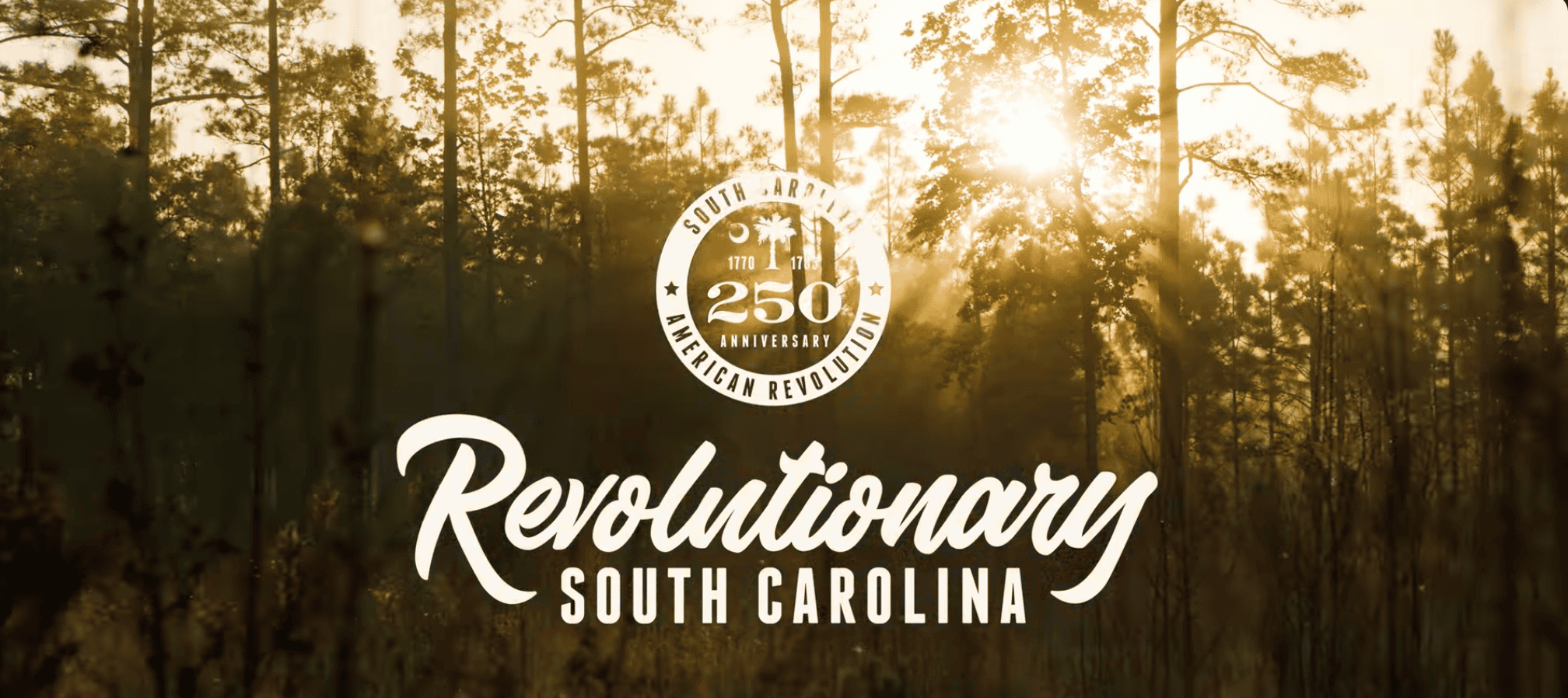 Revolutionary SC - Feature Film Screen Shot South Carolina's 250th Anniversary of the American Revolution logo with sunset background.