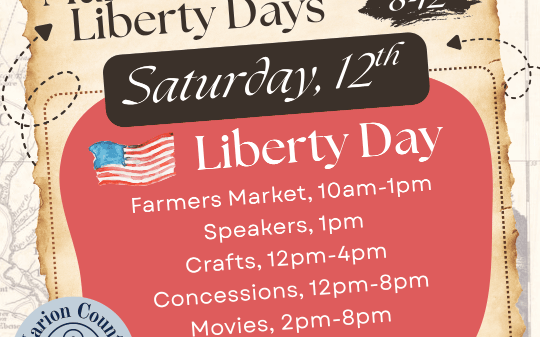 Marion County Liberty Days – Liberty Day