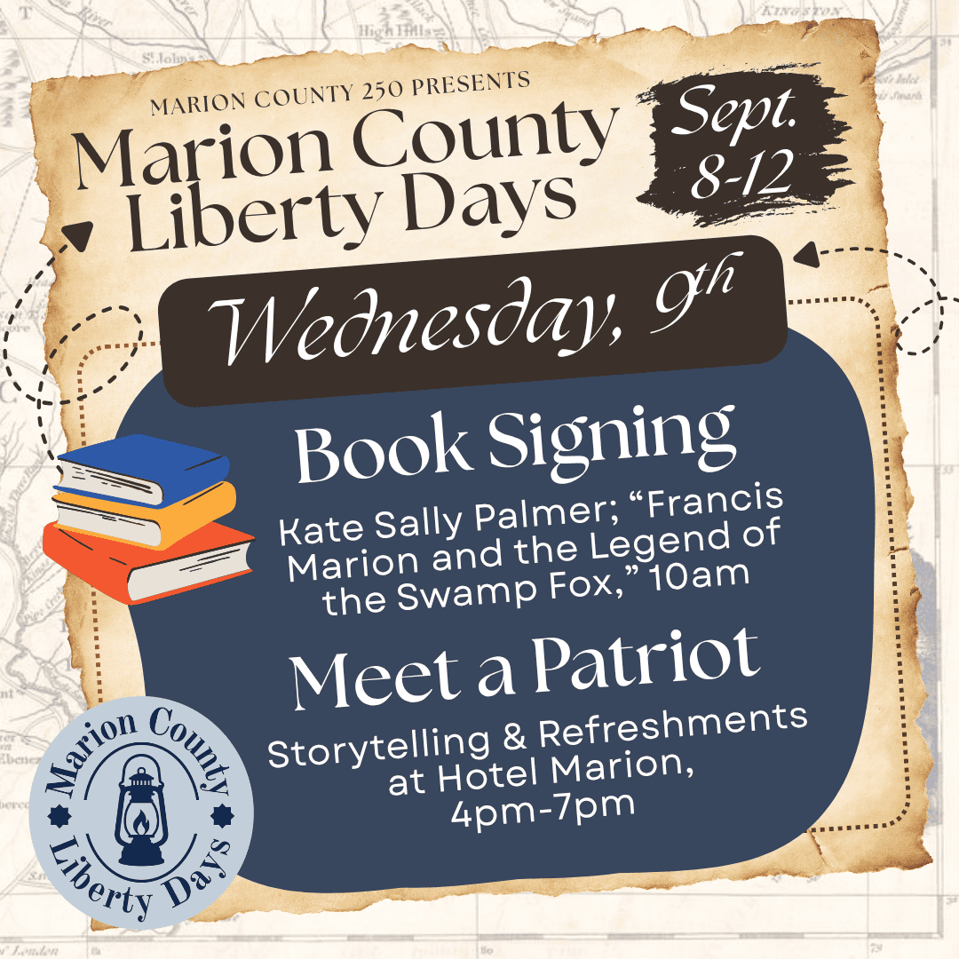 Marion County Liberty Days – Meet a Patriot at Hotel Marion