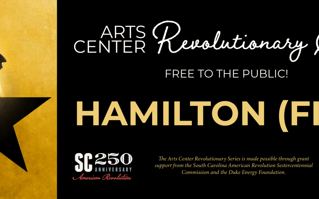 HAMILTON (Film) On the Arts Center Lawn